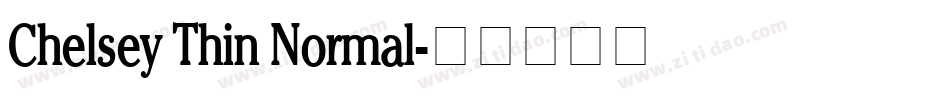 Chelsey Thin Normal字体转换